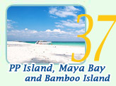 PP Island Maya Bay and Bamboo Island