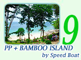 PP and Bamboo Island by Speed Boat