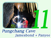 Punchang Cave + James Bond + Panyee