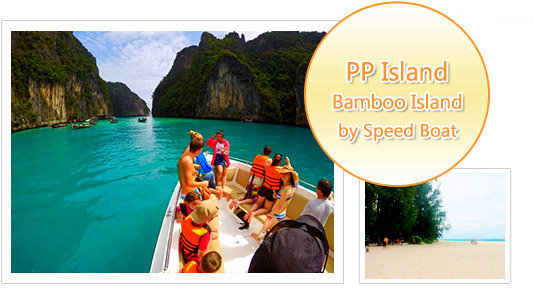 PP Island Bamboo Island by Speed Boat