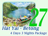 Hatyai-Betong: 4 Days 3 Nights Package