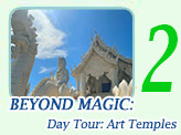 Beyond Magic: Art Temples