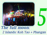 The full moon: 2 Islands 4 days Koh Tao and Phangan