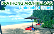 Prathong Archipelago Untouched Island